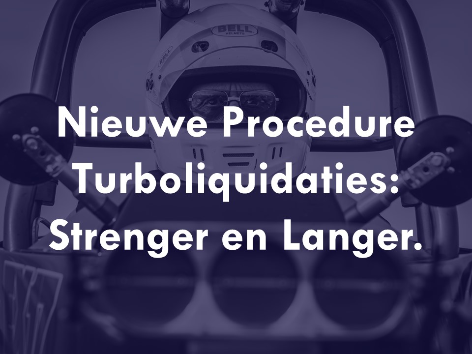 Nieuwe Procedure Turboliquidaties